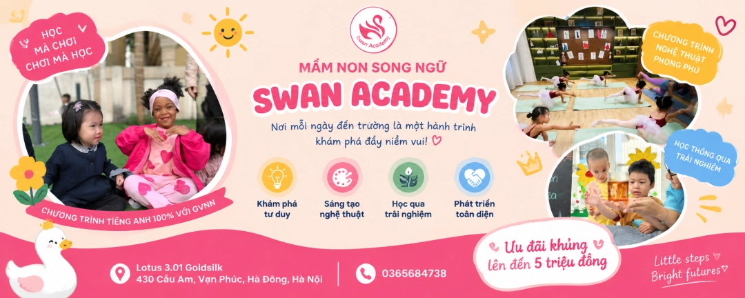 Mầm Non Song Ngữ Swan Academy